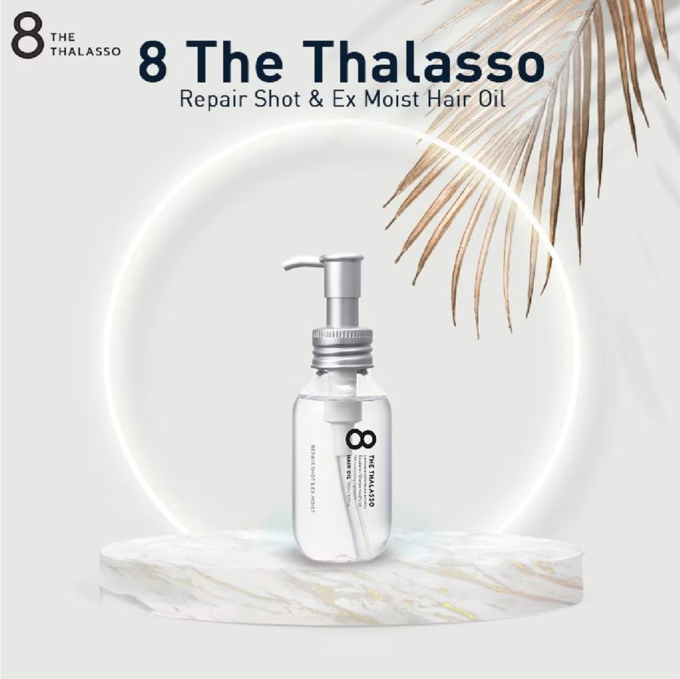 8 THE THALASSO Repair Shot & Ex Moist Hair Oil (For Dry, Damaged & Frizzy Hair) 100ml